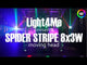 LIGHT4ME SPIDER STRIPE Effect LED disco stroboskop