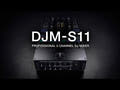 Pioneer DJ DJM-S11 Mikseri